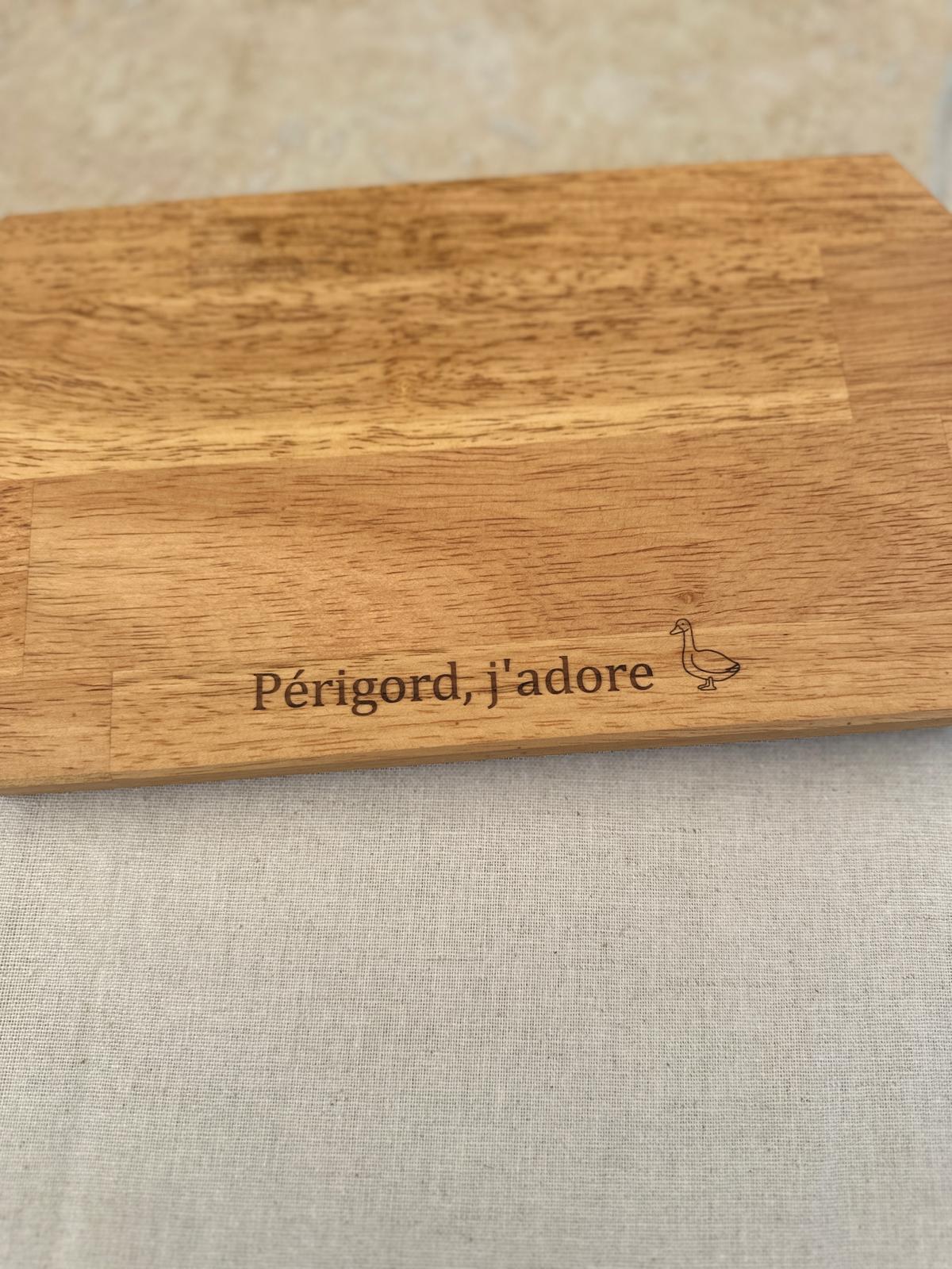Planche apéro bois gravée Périgord, j'adore